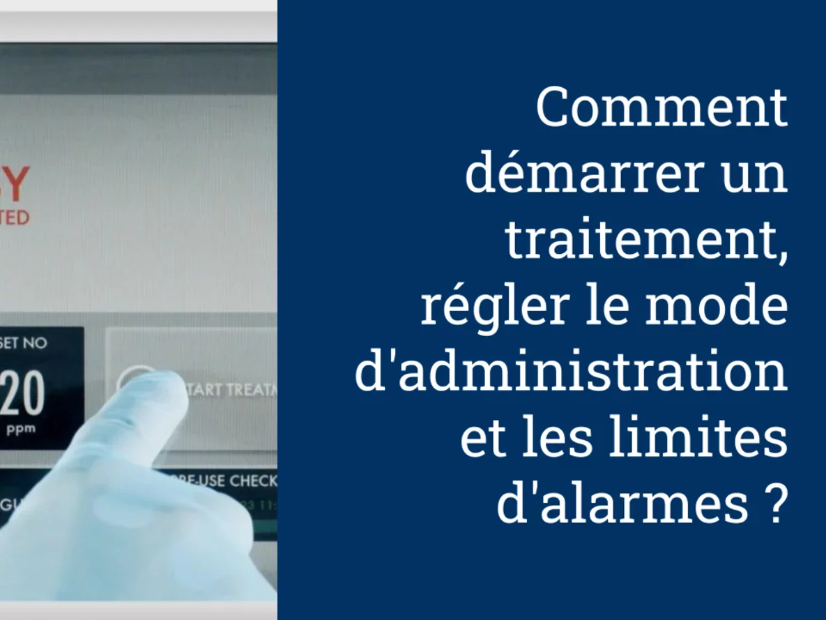Comment démarrer le traitement, régler le mode d'administration et les limites d'alarmes ?
